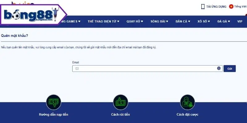 Lấy lại mật khẩu Bong88 nhanh chóng